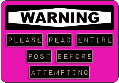 Warning Sign - READ ENTIRE POST